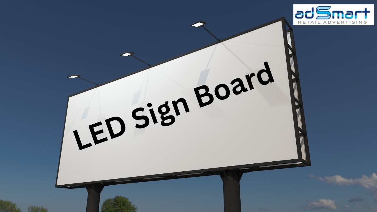 LED Sign Board